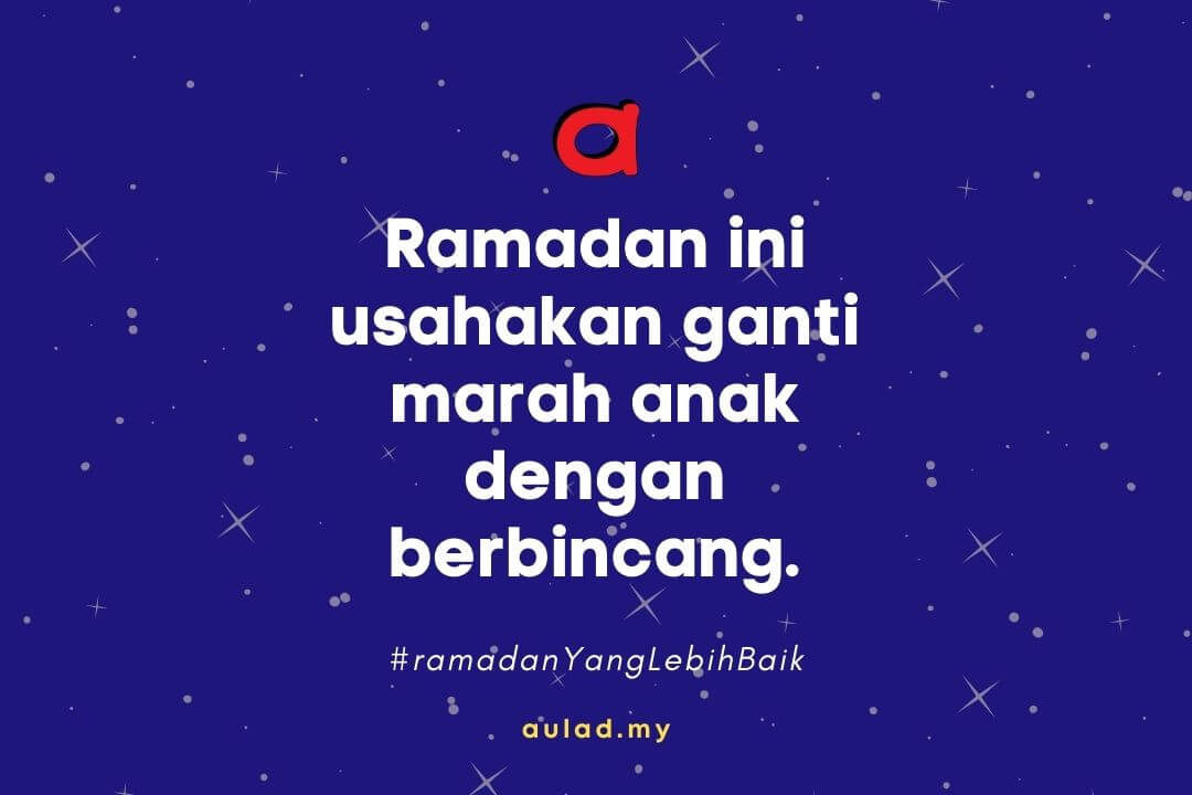 Ramadan ini, kita cuba elak marahkan anak - aulad.my