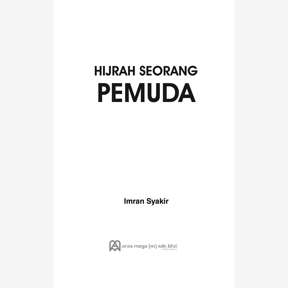 Hijrah Seorang Pemuda - aulad.my